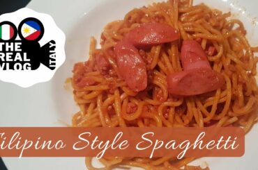 Filipino Style Spaghetti | The Real Vlog Italy