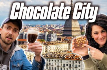 The Italian Chocolate Capital: TURIN
