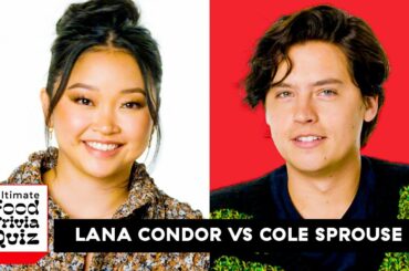 Cole Sprouse & Lana Condor Debate Space Shrimp In This Ultimate Food Trivia Quiz | Delish