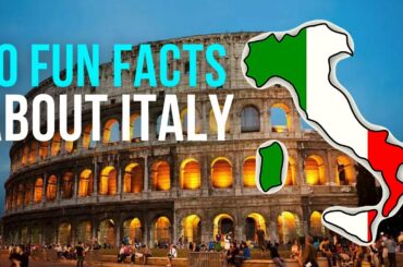 10 Fun Facts About Italy