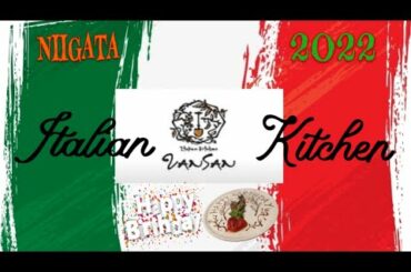 Happy birthday to me! Join me at Van San Italian kitchen in Niigata for celebrations #VANSAN
