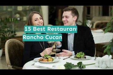 15 Best Restaurants in Rancho Cucamonga, CA