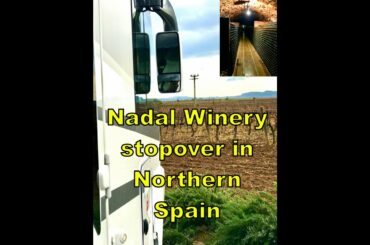 S2 Ep 11 Motorhoming in Spanish Costas Benicarlo and Nadal winery