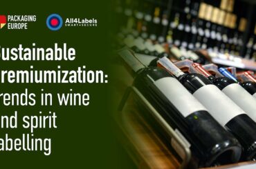 Sustainable premiumization: trends in wine & spirit labelling