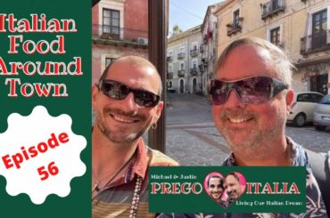 Calabria Italy - Scalea - Italian Food Vlog - Episode 56