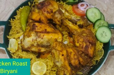 Chicken Roast Biryani || Biryani Recipes