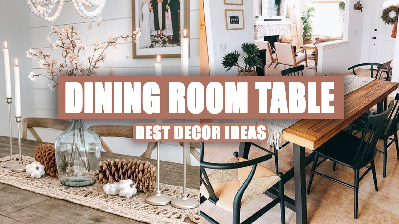 55+ Best Dining Room Table Decor Ideas 2021 55+ Best Dining Room Table Decor Ideas 2021