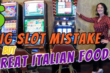 Big slot machine mistake | Yummy Italian Food |  The Pass Casino | Henderson Nevada | Water Street