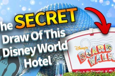 The SECRET Reasons People Are Booking This Disney World Hotel -- Boardwalk Resort