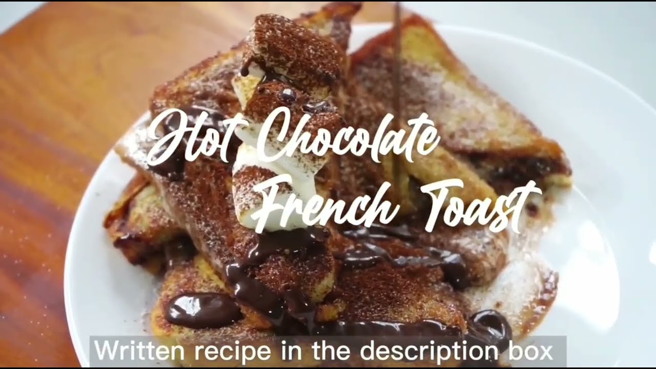 Hot Chocolate French Toast with Classic Italian Hot Chocolate Recipe | Dessert Recipe Hot Chocolate French Toast with Classic Italian Hot Chocolate Recipe | Dessert Recipe