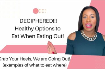 How to Eat Healthy at Restaurants COMPLETE GUIDE with Examples at Different Restaurants!