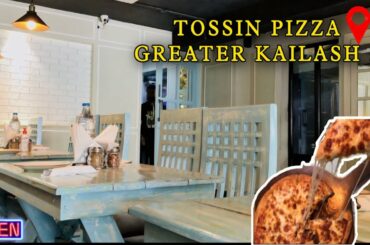 TOSSIN PIZZA~GREATER KAILASH 2  (gk2)-New delhi #gk