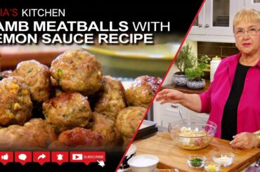 Lamb Meatballs with Lemon Sauce Recipe - Lidia’s Kitchen Series
