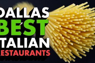Top 8 Favorite Italian Restaurants in DFW