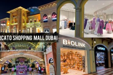|4K| MERCATO MALL JUMEIRAH DUBAI | Ramadan Special | Best Deals | Full Walking Tour