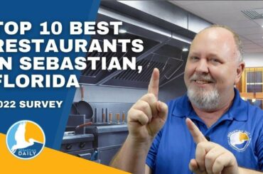 Top 10 Best Restaurants in Sebastian Florida