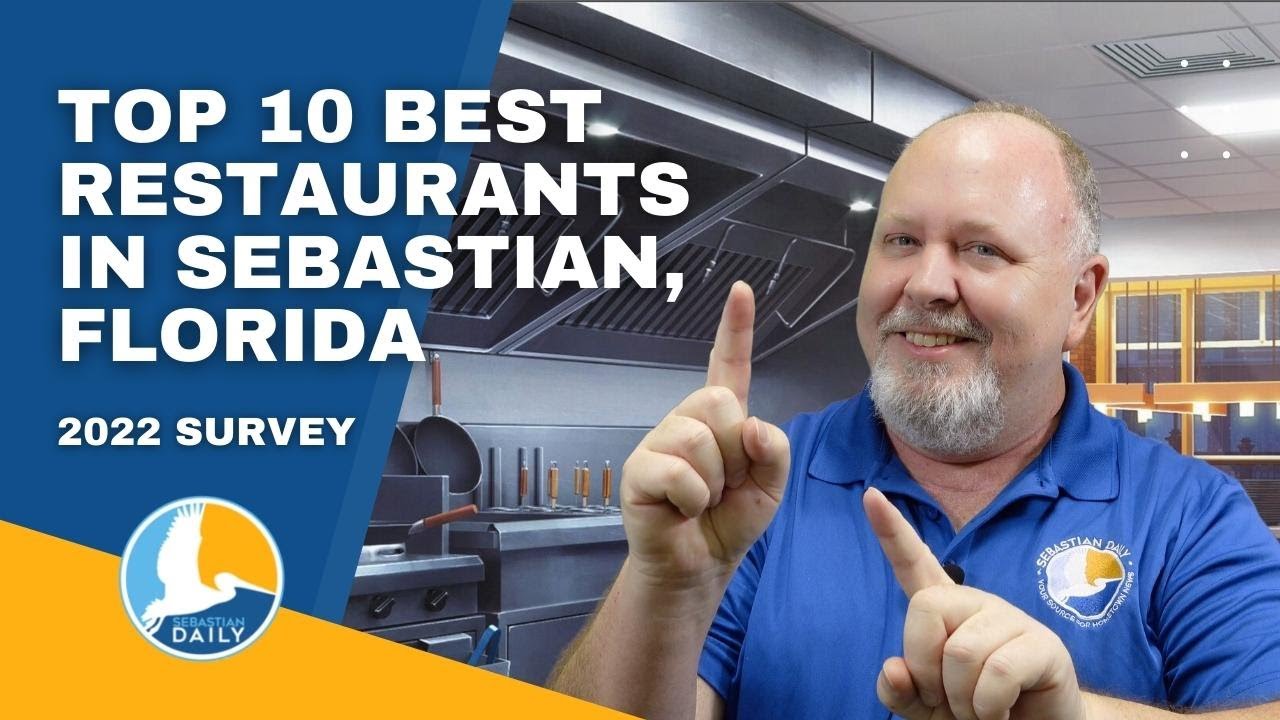 Top 10 Best Restaurants in Sebastian Florida Top 10 Best Restaurants in Sebastian Florida