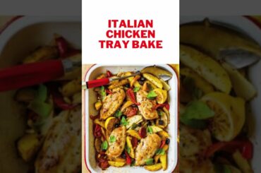 Italian Chicken Recipes | Tray Bake Tasty | Tasty Chicken