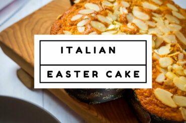 Italian Easter Cake: Easy and Traditional Recipe