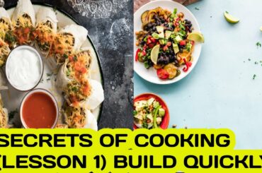 SECRETS OF COOKING (LESSON 1) BUILD QUICKLY\#secrets #cooking #SECRETSOFCOOKING #kichentv