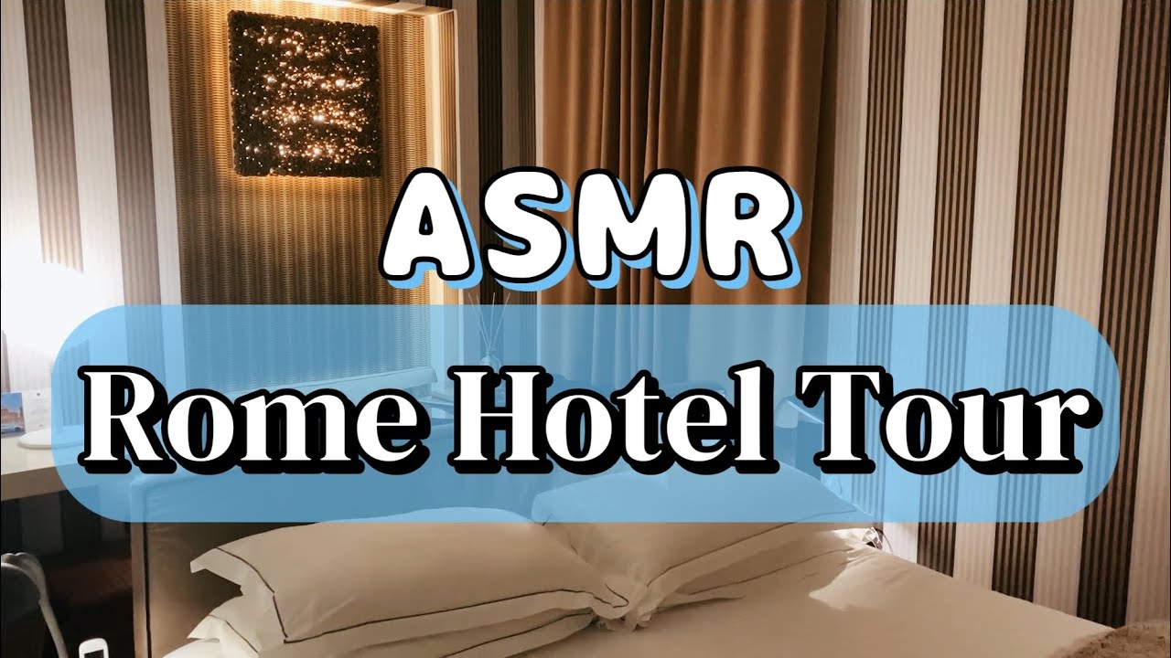 Gibi ASMR | Lo-fi Rome Hotel Tour Gibi ASMR | Lo-fi Rome Hotel Tour