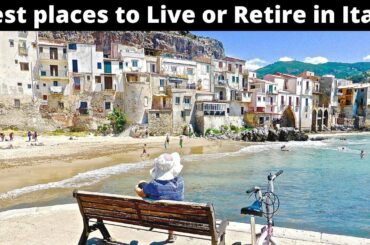12 Best Places(Regions) to Live or Retire in Italy