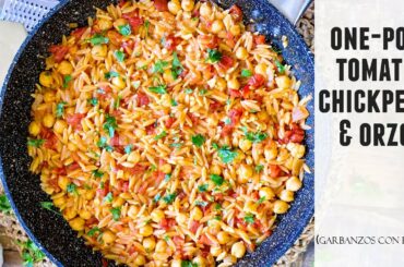 One-Pot Tomato Chickpeas and Orzo | Easy & Delicious Pasta Recipe