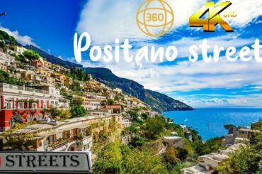 Positano streets - Amalfi italy 2022 360