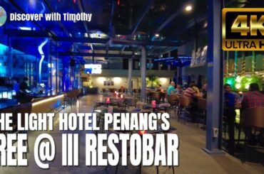 The Light Hotel Penang's Tree @ III Restobar