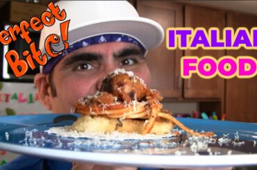 Perfect Bite!: Italian Food