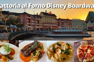 Trattoria al Forno Dinner Review at Disney's Boardwalk Resort