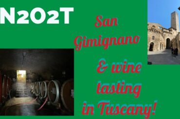 San Gimignano & the vineyards of Chianti, Tuscany