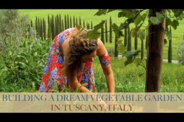 RENOVATING A RUIN: Dream Vegetable Garden Bed, Healthy Cooking, Slow Living in Tuscany (Ep 20)
