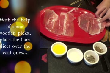 Lazio - part 3 of 4 - Saltimbocca alla Romana _ Roman Style Saltimbocca