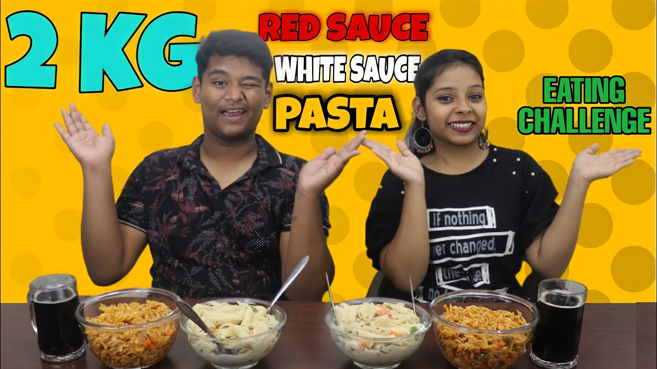 2 KG RED SAUCE & WHITE SAUCE PASTA EATING CHALLENGE | ITALIAN FOOD CHALLENGE | PASTA CHALLENGE 2 KG RED SAUCE & WHITE SAUCE PASTA EATING CHALLENGE | ITALIAN FOOD CHALLENGE | PASTA CHALLENGE
