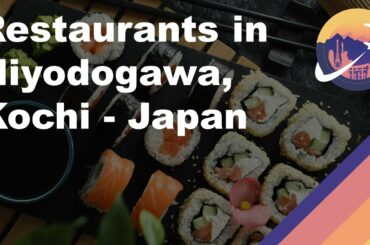 Restaurants in Niyodogawa, Kochi - Japan