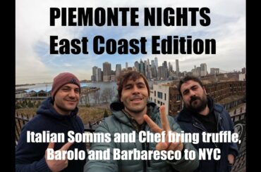 Italian Somms and Chef travel to the East Coast for Wine Club private dinners - Our Piemonte Nights