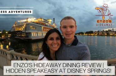 Enzo’s Hideaway Dining Review | Hidden Speakeasy at Disney Springs!