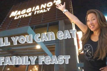 Maggianos Downtown Summerlin All You Can Eat Feast!