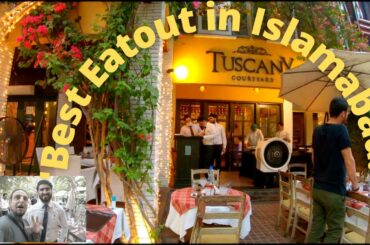 TUSCANY COURTYARD KOHSAR - BEST EATING PLACE TO VISIT IN ISLAMABAD -APRIL 2022- Must Visit! PAKISTAN