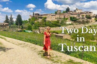 Two Days in Tuscany- Wine Tastings, Ancient Cities & Tuscan Cuisine