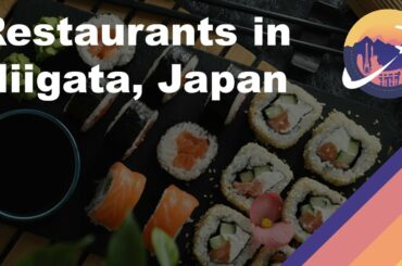 Restaurants in Niigata, Japan