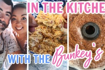 IN THE KITCHEN WITH THE BUNKEY'S | FAVORITE EASY RECIPES | BEST CAKE RECIPE | PIMENTO CHEESE