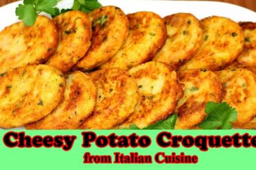 Cheesy Potato Croquettes from Italian Cuisine | Classic Potato Croquettes | Italian Food Recipe