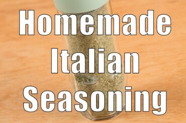 Homemade Italian Seasoning (Home Cooking 101) DiTuro Productions