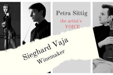 Sieghard Vaja  - Winemaker. Time is important when we are sharing wine.