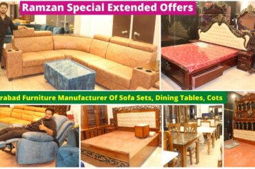 Ramzan Special Extended Offers On Sofa Sets, Dining Tables, Cot, Hyderabad Furniture Manufacturer