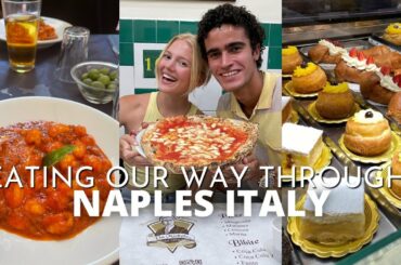 EATING OUR WAY THROUGH NAPLES ITALY | travel vlog 2021