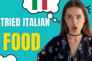 I TRIED #ITALIANFOOD FOR THE FIRST TIME l FUNNY