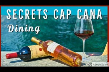 Secrets Cap Cana, Gourmet Dining